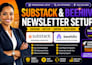 setup substack newsletter, beehiiv blog and publish SEO posts